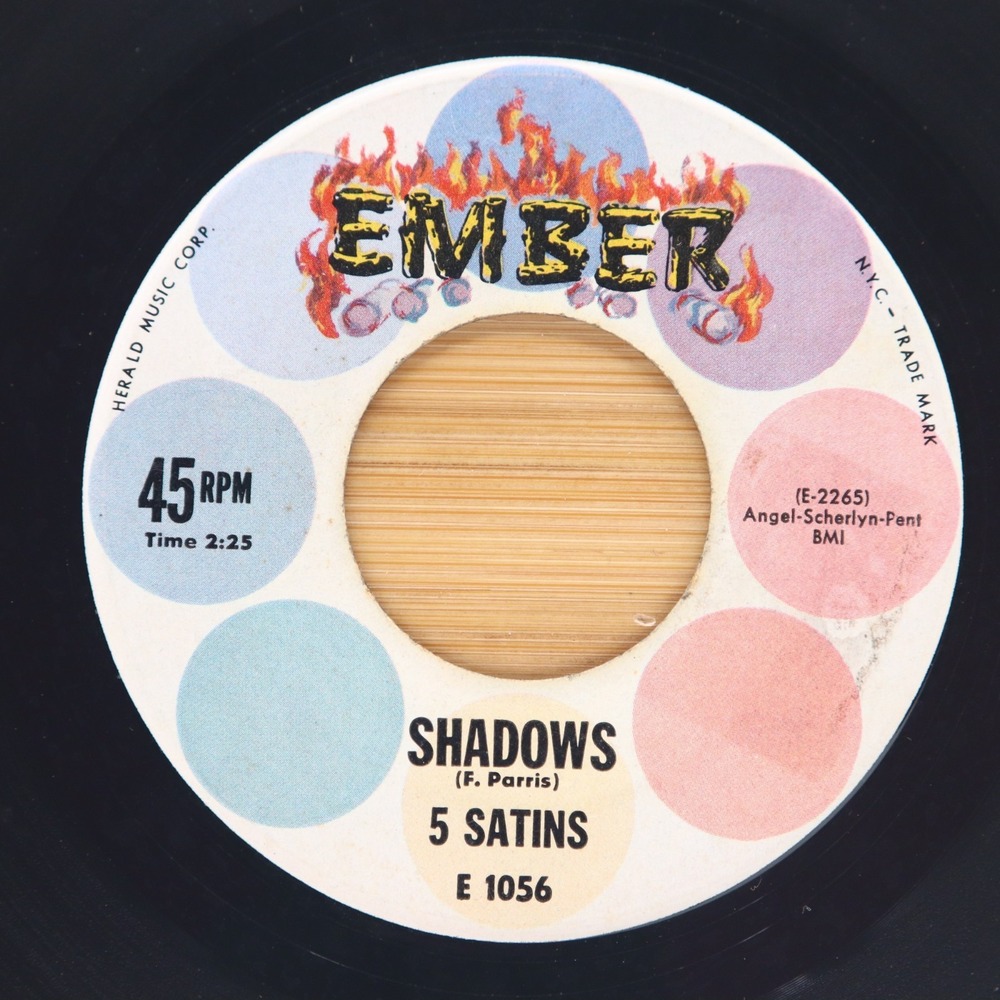5 SATINS - SHADOWS / TONI MY LOVE‎ - DOO WOP 45 EMBER